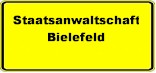 Ortstafel mit Staatsanwaltschaft Bielefeld