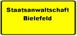 Ortstafel mit Staatsanwaltschaft Bielefeld